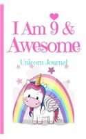 Unicorn Journal I Am 9 & Awesome: Blank Lined Notebook Journal, Unicorn with Rainbow Stars Clouds Fairy Wings Magic Wands Ribbons Cover with a Cute & Funny Cool Saying, Birthday Vale(9 Unicorn Notebook for Girls)