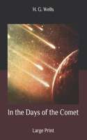 In the Days of the Comet