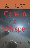 Gone in a whisper