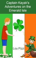 Captain Kayak's Adventures on the Emerald Isle