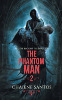 Phantom Man