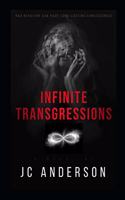 Infinite Transgressions