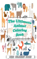 The Ultimate Animal Coloring Book
