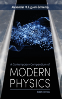 Contemporary Compendium of Modern Physics