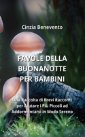 Favole Della Buonanotte Per Bambini