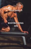 Bodybuilding Zen