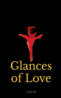 Glances of Love