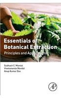 Essentials of Botanical Extraction: Principles and Applications