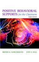 Positive Behavioral Supports for the Classroom, Enhanced Pearson Etext with Loose-Leaf Version -- Access Card Package