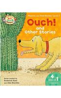 Oxford Reading Tree Read with Biff, Chip & Kipper: Level 3 Phonics & First Stories: Ouch! and Other Stories: (Oxford Reading Tree Read with Biff, Chip & Kipper)