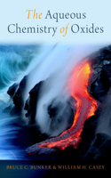 Aqueous Chemistry of Oxides