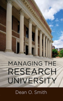 Managing the Research University