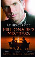 At His Service: Millionaire's Mistress