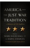 America and the Just War Tradition