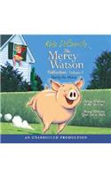 Mercy Watson Collection Volume I