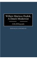 Willem Marinus Dudok, A Dutch Modernist