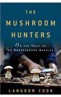 The Mushroom Hunters