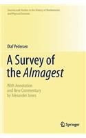 Survey of the Almagest: With Annotation and New Commentary by Alexander Jones