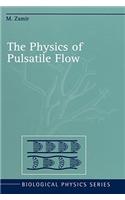 Physics of Pulsatile Flow
