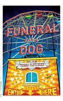Funeral for a Dog