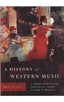 A History of Western Music [With Access Code]