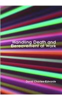 Handling Death and Bereavement at Work