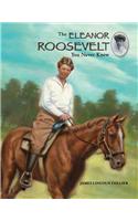 The Eleanor Roosevelt You Never Knew