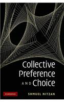 Collective Preference and Choice