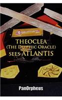 THEOCLEA (The Delphic Oracle) sees ATLANTIS