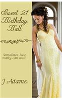 Sweet 21 Birthday Ball