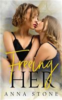 Freeing Her
