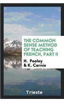 The Common Sense Method of Teaching French, Part II