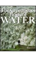 The Greenpeace Book of Water