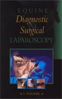 Equine Diagnostic and Surgical Laparoscopy