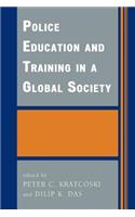 Police Education and Training in a Global Society