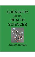 Chemistry for the Health Sciences Laboratory Experiments