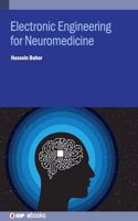 Electronics Engineering for Neuromedicine