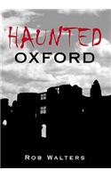 Haunted Oxford