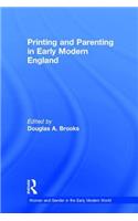 Printing and Parenting in Early Modern England