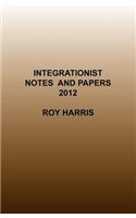 Integrationist Notes and Papers 2012