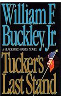 Tucker's Last Stand