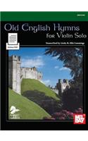 Old English Hymns for Violin Solo