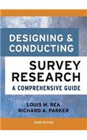 Designing and Conducting Survey Research