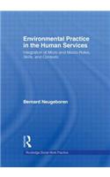 Environmental Practice in the Human Services