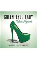 Green-Eyed Lady Lib/E