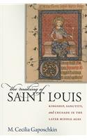 The Making of Saint Louis