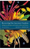 Recovering Our Ancestors' Gardens