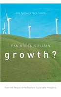 Can Green Sustain Growth?