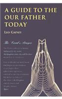 Guide to the Our Father Today