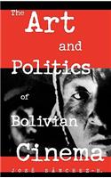 The Art and Politics of Bolivian Cinema